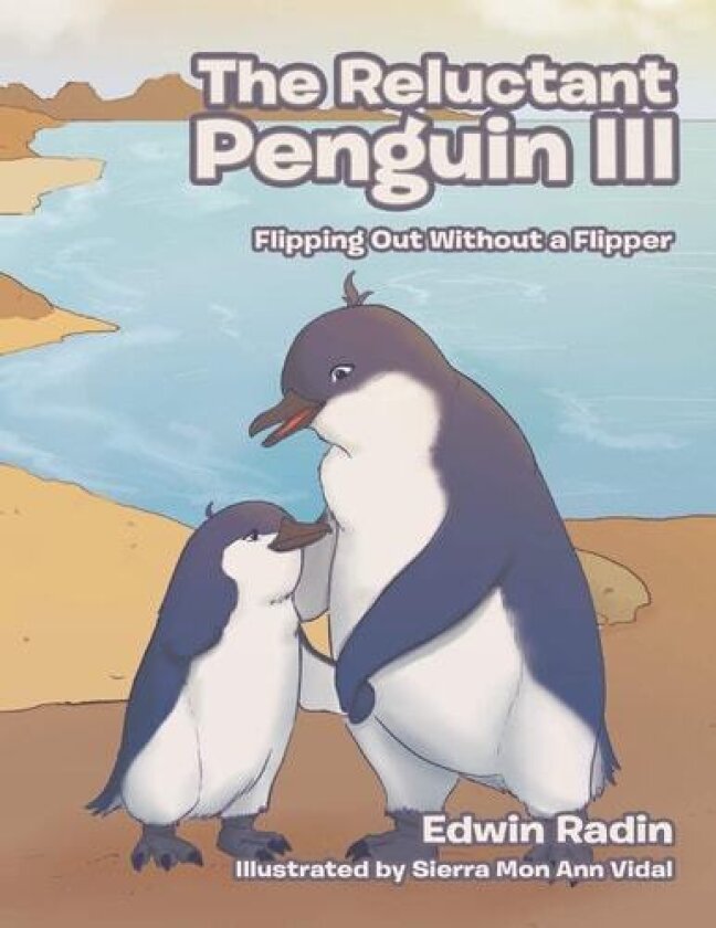 The Reluctant Penguin III av Edwin Radin (Paperback)