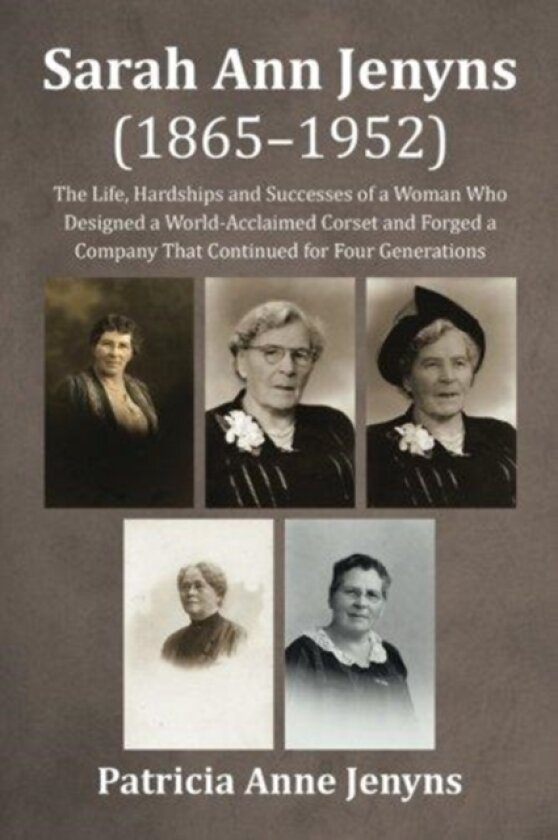 Sarah Ann Jenyns (1865-1952) av Patricia Anne Jenyns (Paperback)