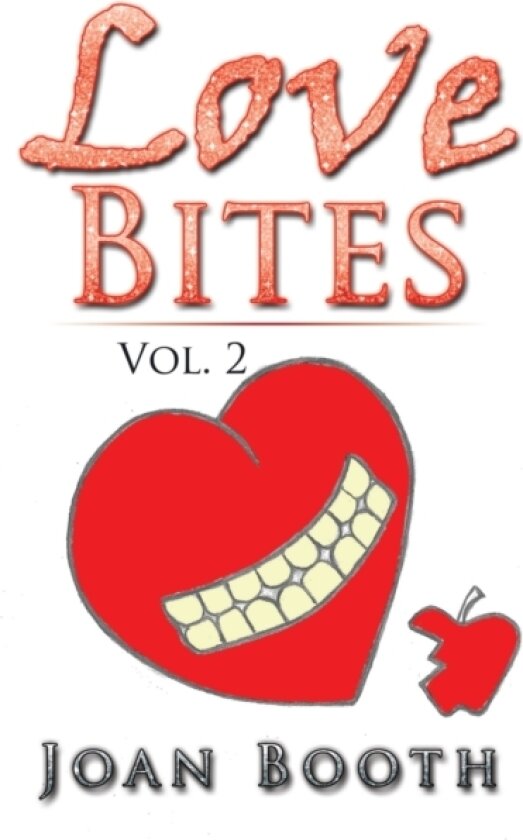 Love Bites av Joan Booth (Hardcover)