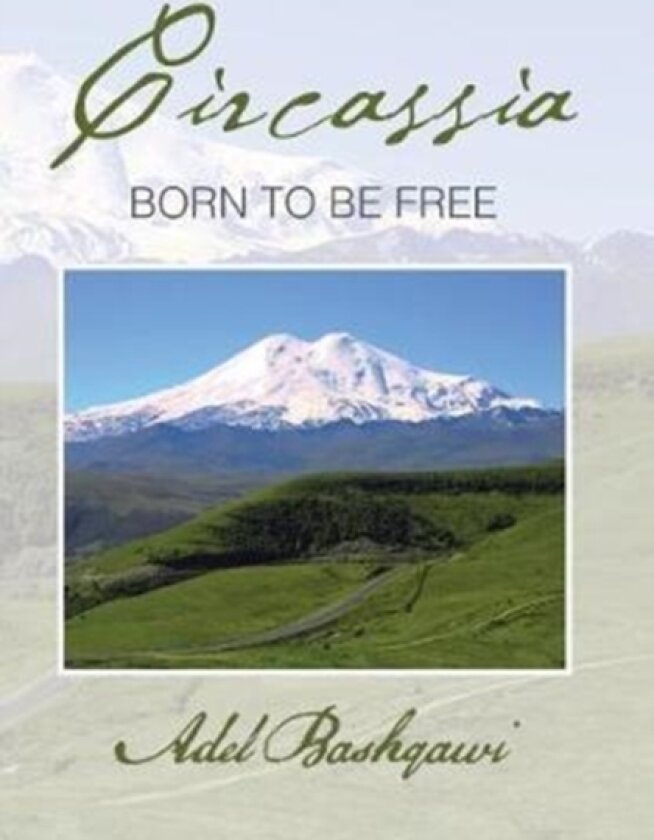 Circassia av Adel Bashqawi (Hardcover)