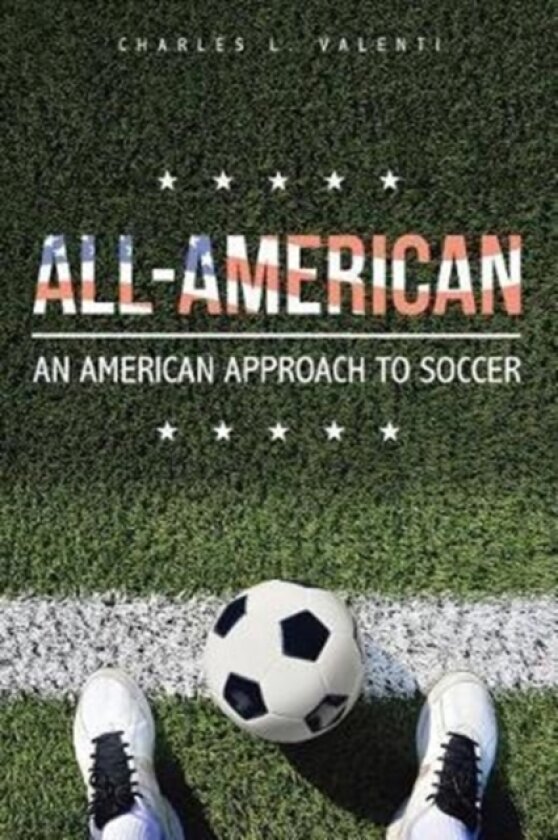All-American av Charles L Valenti (Paperback)