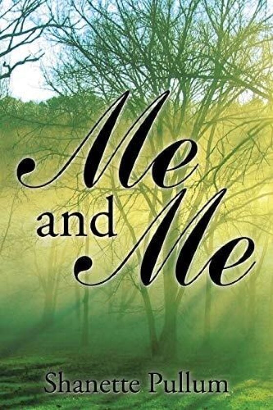 Me and Me av Shanette Pullum (Paperback)