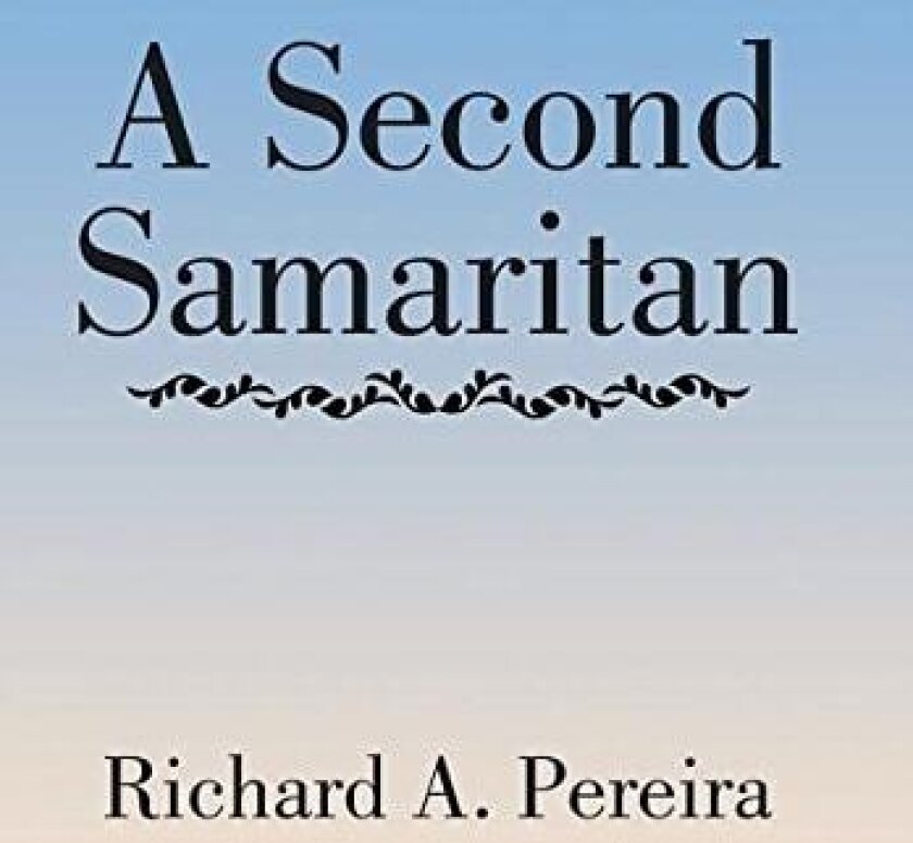 A Second Samaritan av Richard a Pereira (Hardcover)