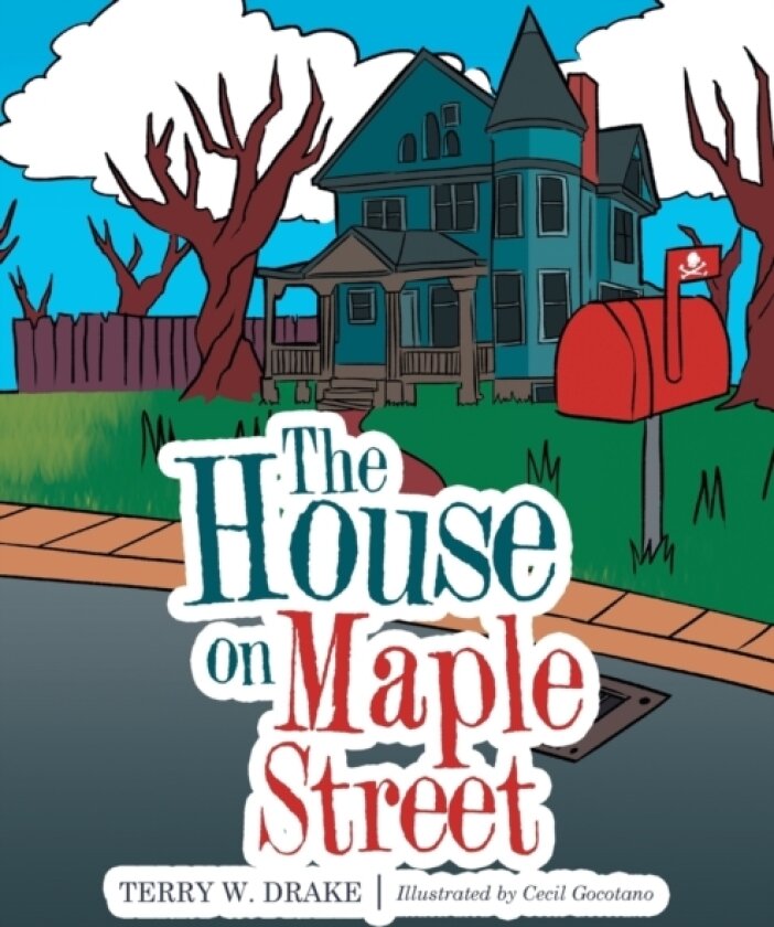 The House on Maple Street av Terry W Drake (Paperback)