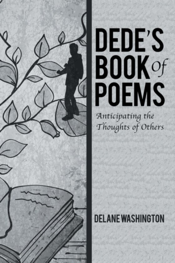 Dede's Book of Poems av Delane Washington (Paperback)