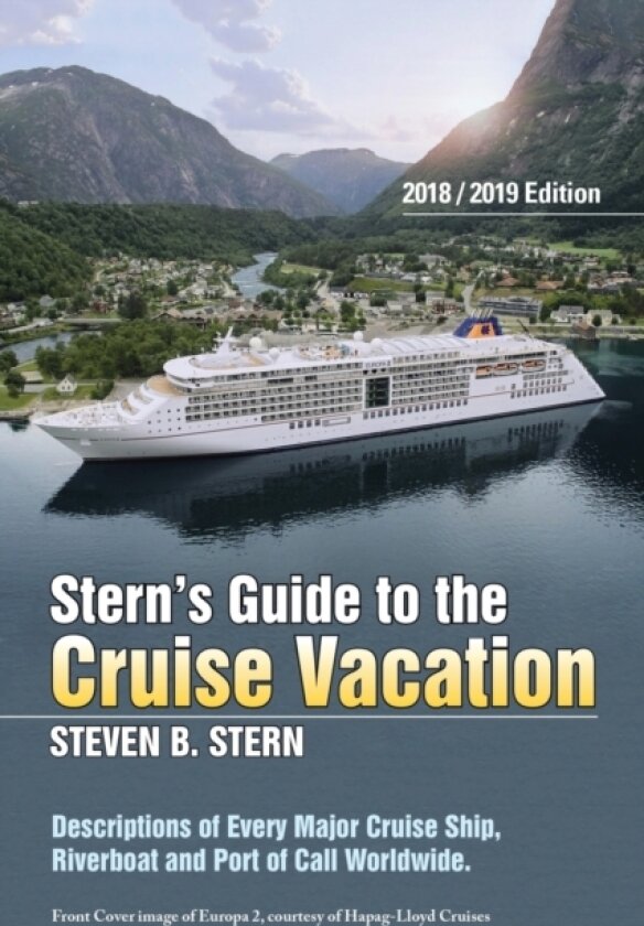 Stern's Guide to the Cruise Vacation av Steven B Stern (Paperback)