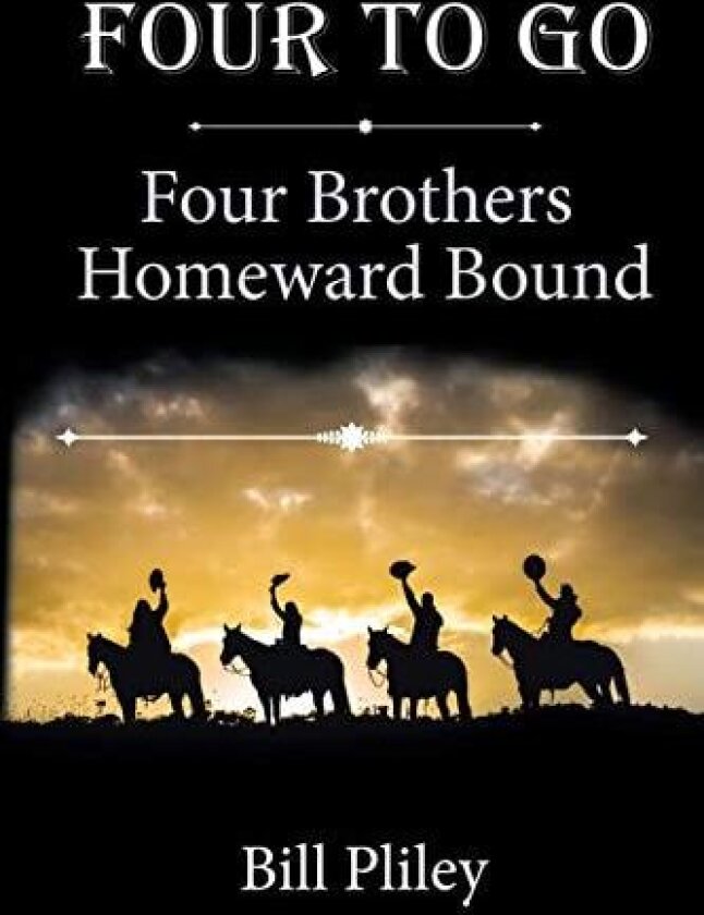 Four To Go av Bill Pliley (Paperback)