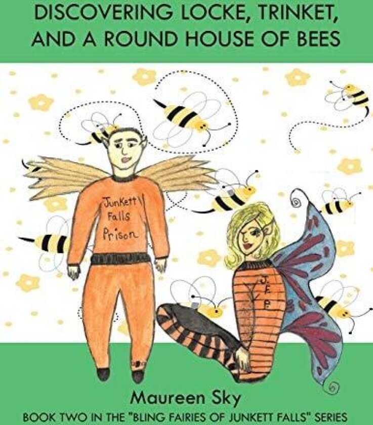 Discovering Locke, Trinket, and a Round House of Bees av Maureen Sky (Paperback)