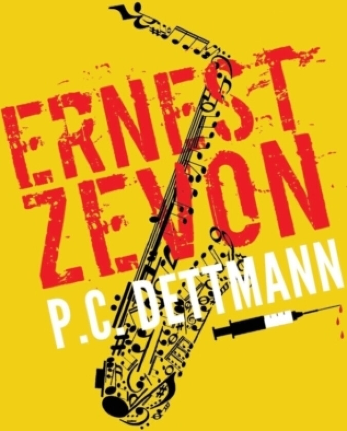 Ernest Zevon av P C Dettmann (Paperback)