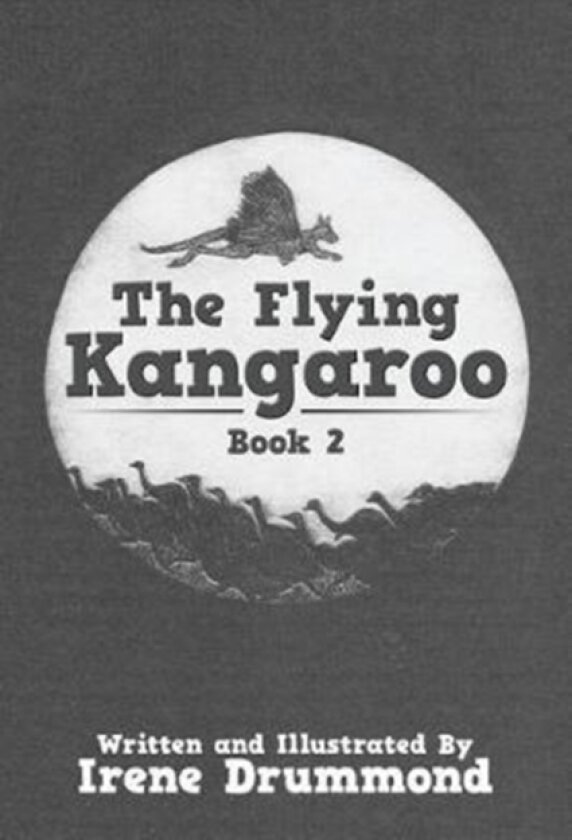 The Flying Kangaroo av Irene Drummond (Paperback)