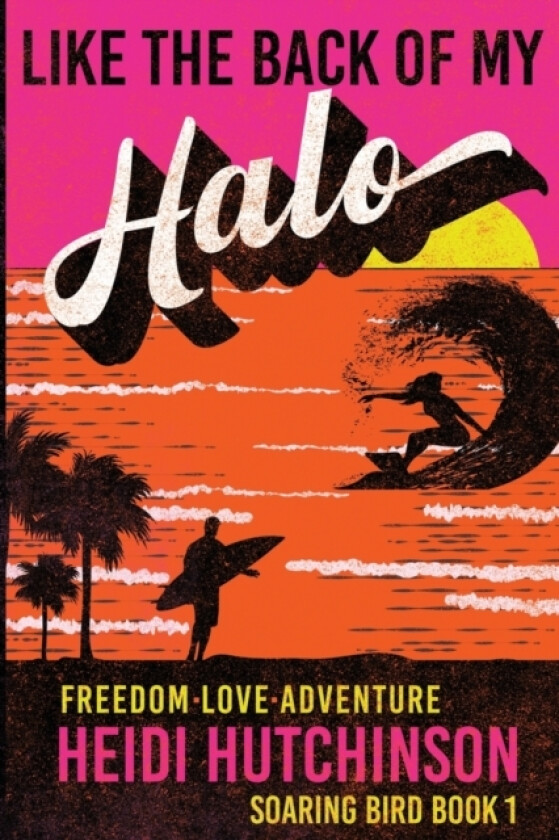 Like the Back of My Halo av Heidi Hutchinson (Paperback)