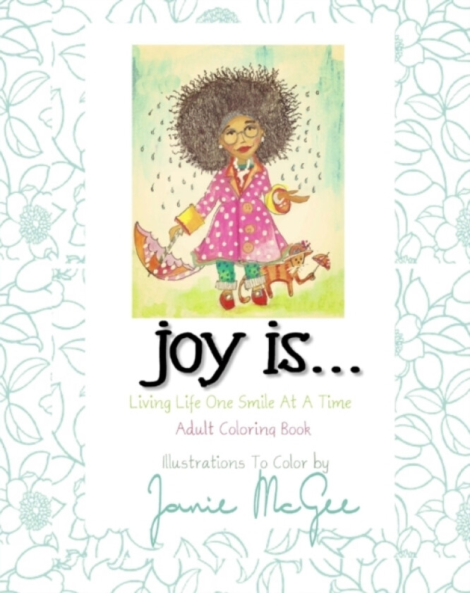 Joy Is.... av Ramon McGee, Janie McGee (Paperback)