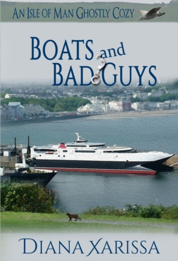 Boats and Bad Guys av Diana Xarissa (Paperback)
