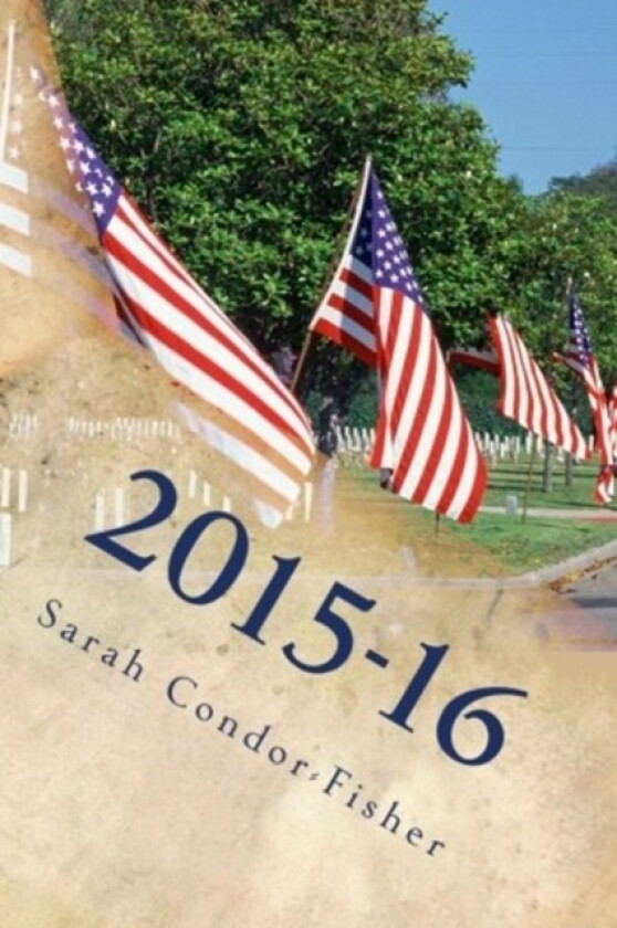 2015-16 av Sarah Patricia Condor-Fisher (Paperback)