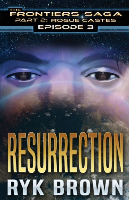Ep.#3 - Resurrection av Ryk Brown (Paperback)
