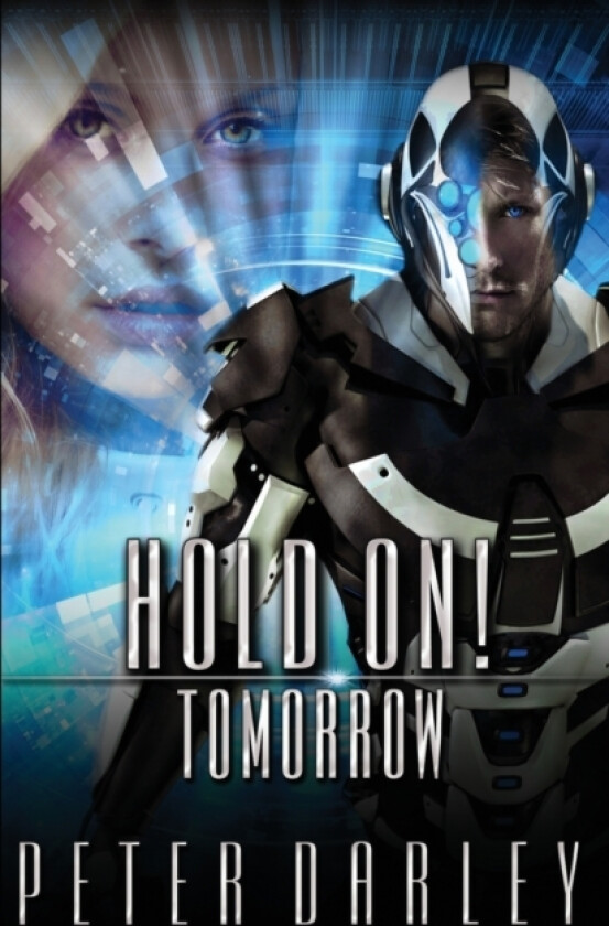 Hold On! - Tomorrow av Peter Darley (Paperback)
