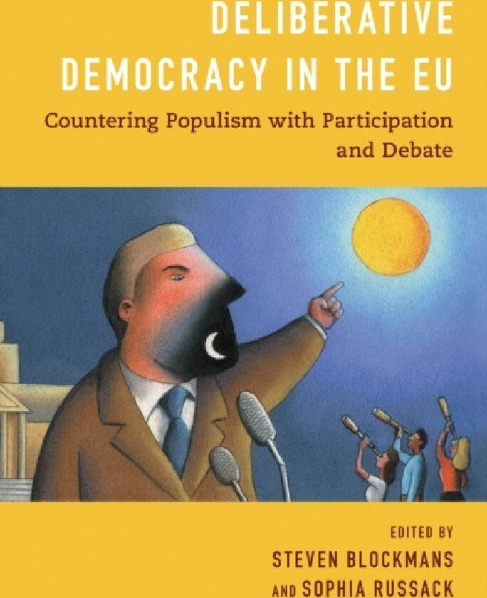 Deliberative Democracy in the EU av Steven Blockmans, Sophia Russack (Hardcover)