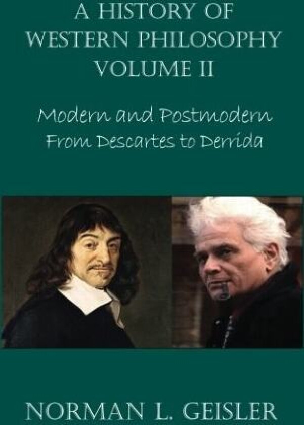 A History of Western Philosophy av Norman L Geisler (Paperback)