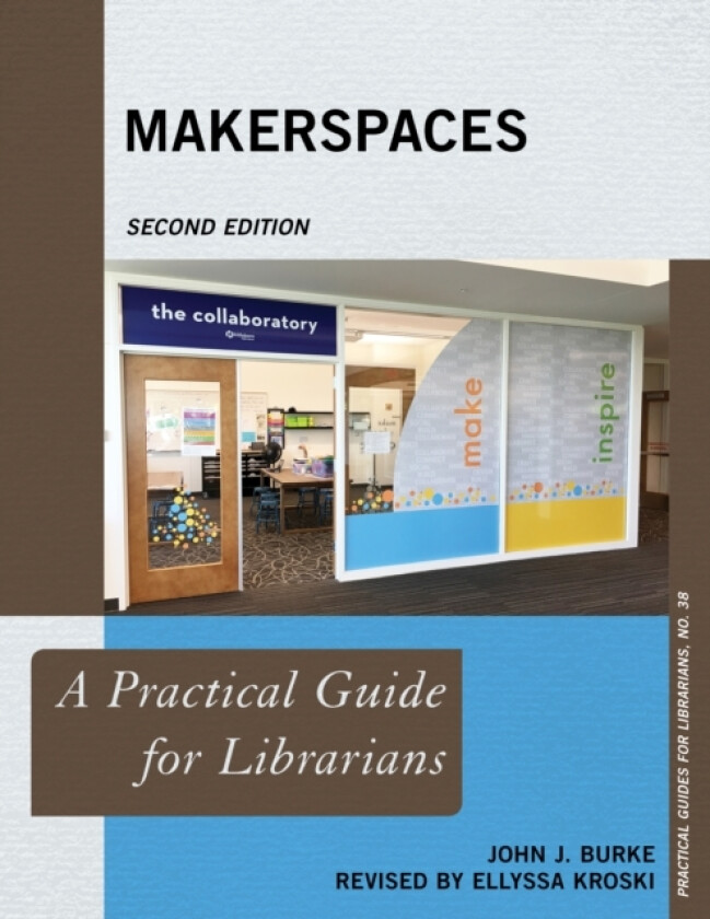Makerspaces av John J. Burke (Paperback)