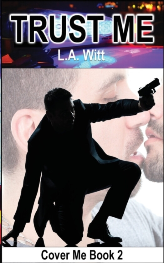 Trust Me av L a Witt (Paperback)