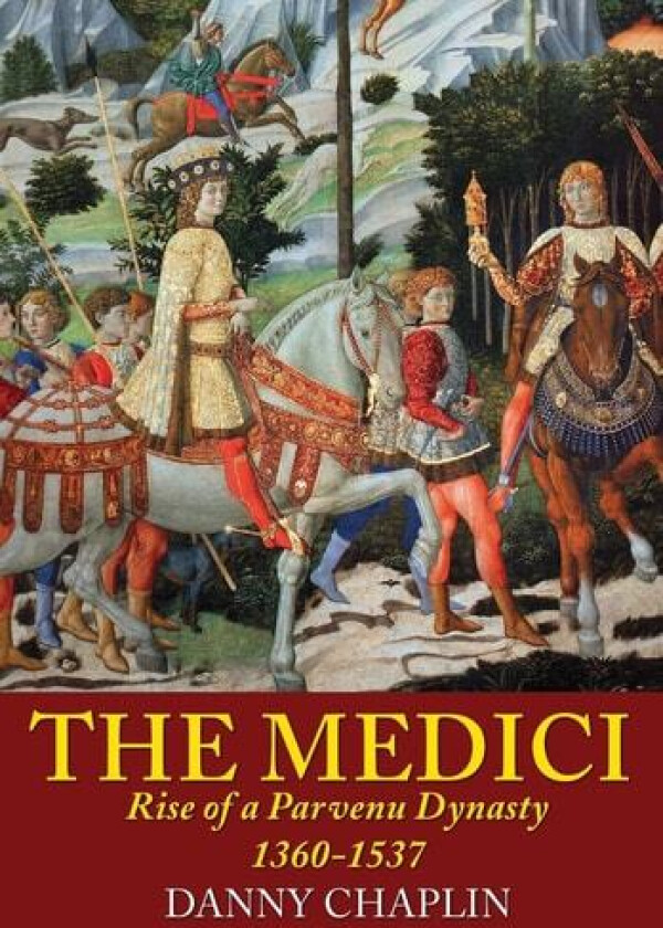 The Medici av Danny Chaplin (Paperback)