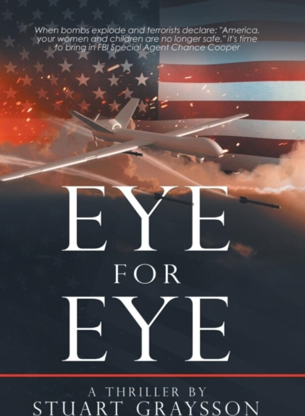 Eye for Eye av Stuart Graysson (Hardcover)