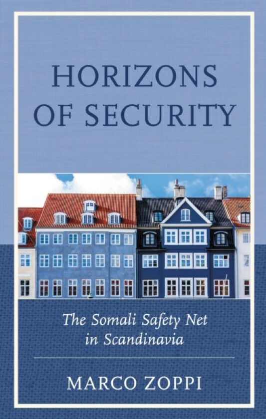 Horizons of Security av Marco Zoppi (Hardcover)