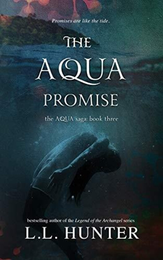 The Aqua Promise (The Aqua Saga) av L L Hunter (Paperback)