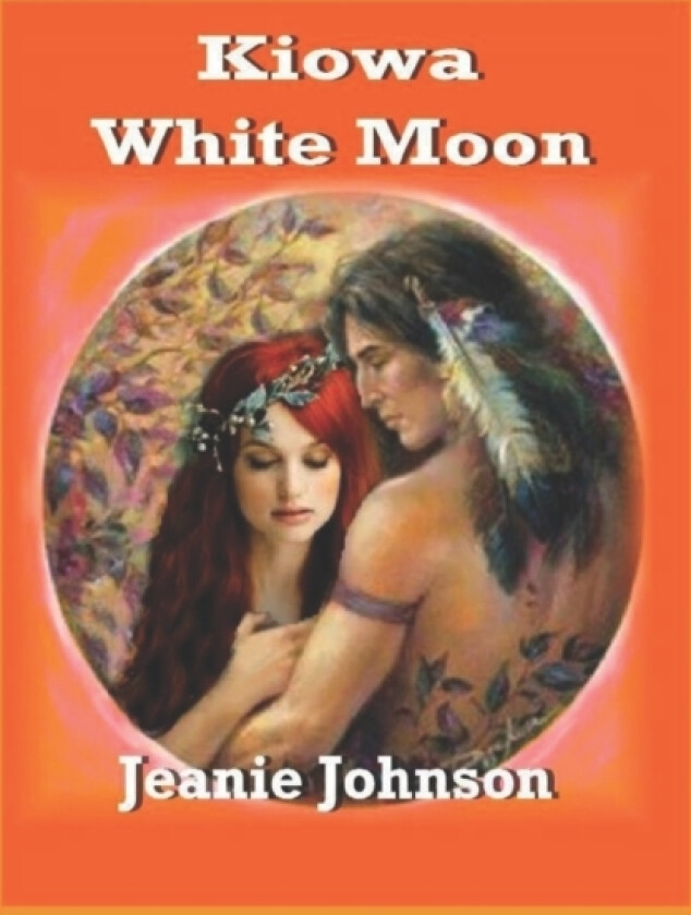 Kiowa White Moon av Jeanie P Johnson (Paperback)