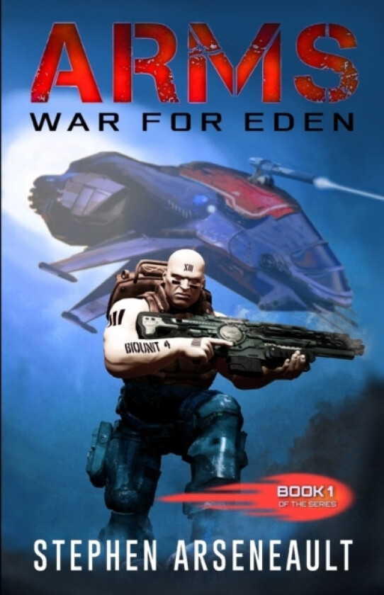 ARMS War for Eden av Stephen Arseneault (Paperback)