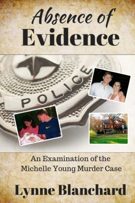 Absence of Evidence av Lynne Blanchard (Paperback)