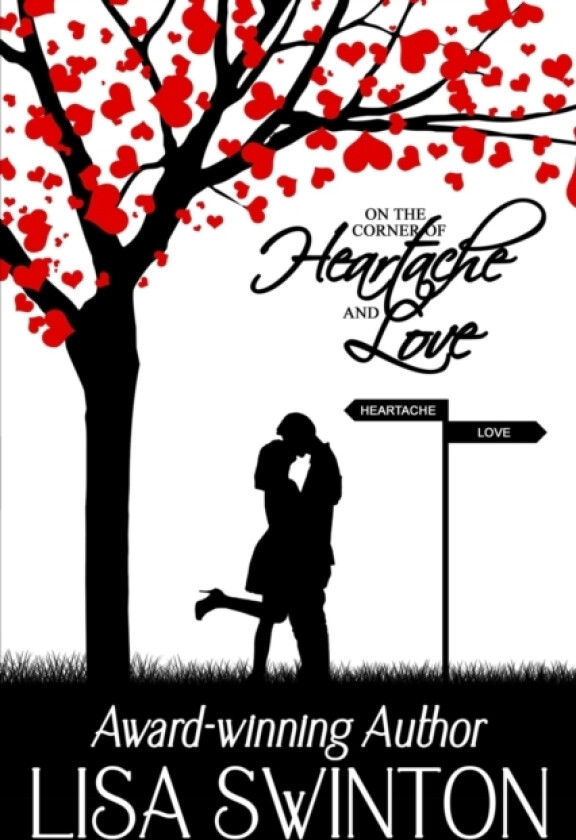 On the Corner of Heartache & Love av Lisa Swinton (Paperback)