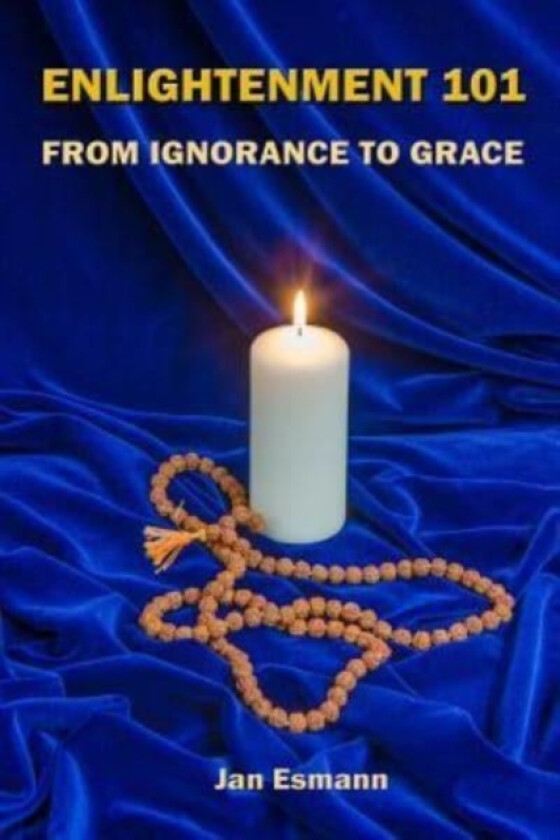 Enlightenment 101 av Jan Esmann (Paperback)