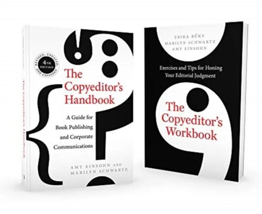 The Copyeditor's Handbook and Workbook av Amy Einsohn, Marilyn Schwartz, Erika Buky