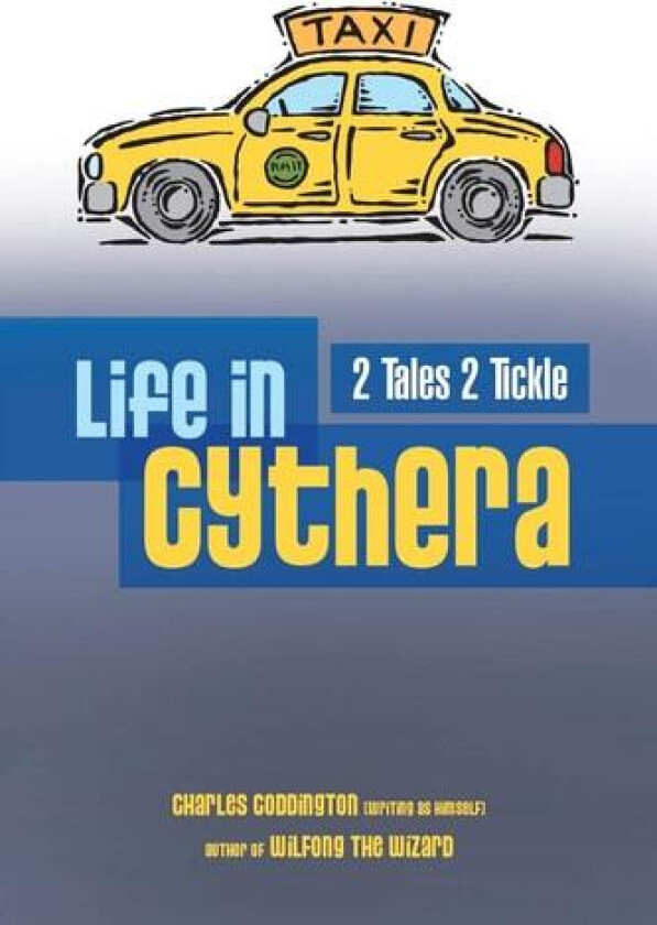 Life in Cythera av Charles Coddington (Paperback)