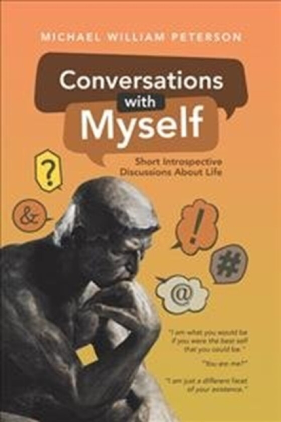 Conversations with Myself av Michael William Peterson (Hardcover)