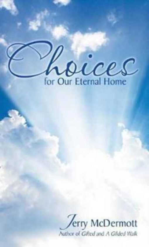 Choices av Jerry McDermott (Hardcover)