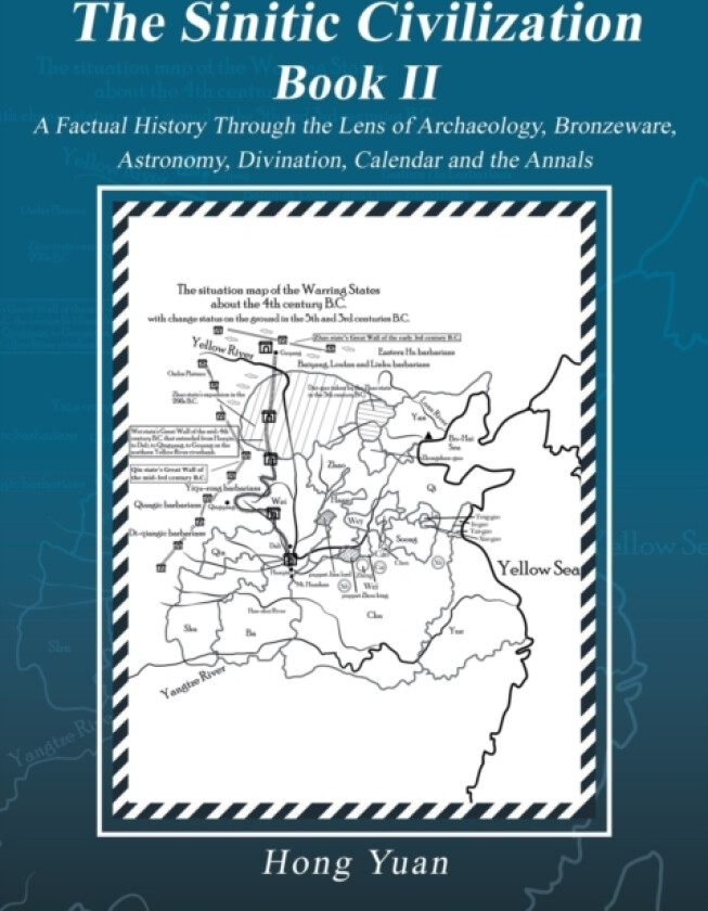 The Sinitic Civilization Book II av Hong Yuan (Paperback)