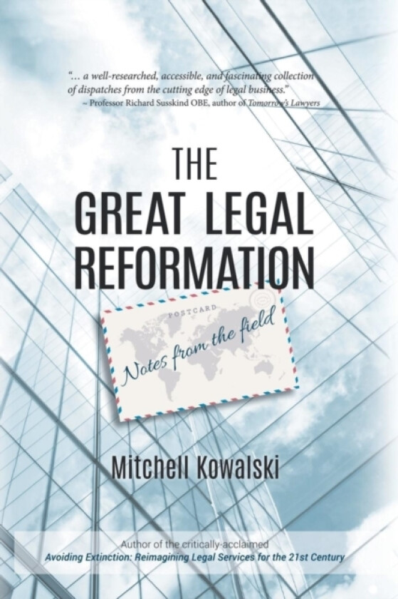 The Great Legal Reformation av Mitchell Kowalski (Hardcover)