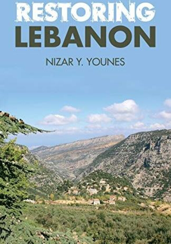 Restoring Lebanon av Dr Nizar Y Younes (Paperback)