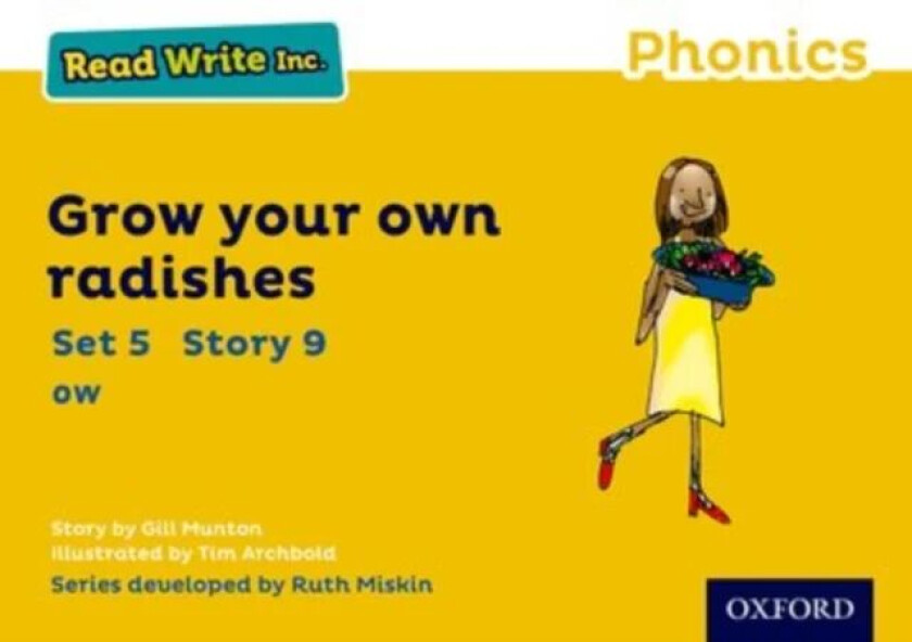 Read Write Inc. Phonics: Grow Your Own Radishes (Yellow Set 5 Storybook 9) av Gill Munton