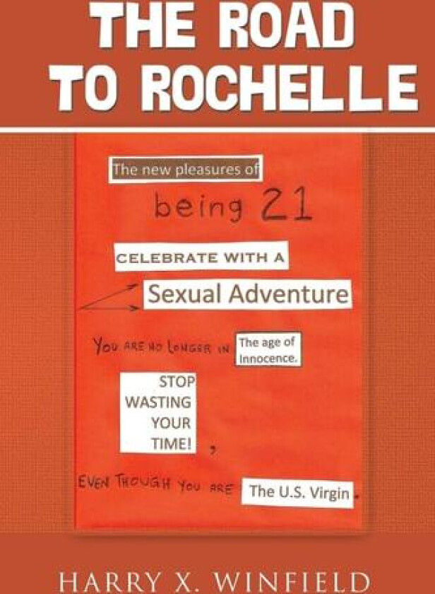 The Road to Rochelle av Harry X Winfield (Paperback)