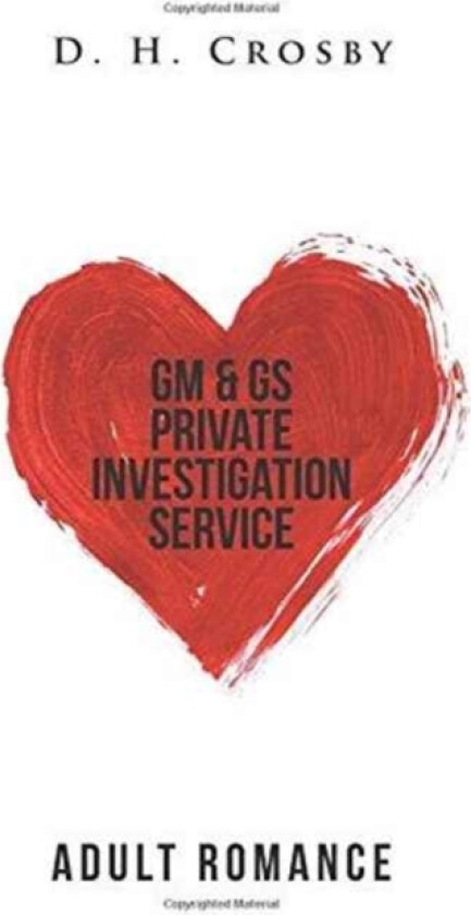 GM & GS Private Investigation Service av D H Crosby (Paperback)