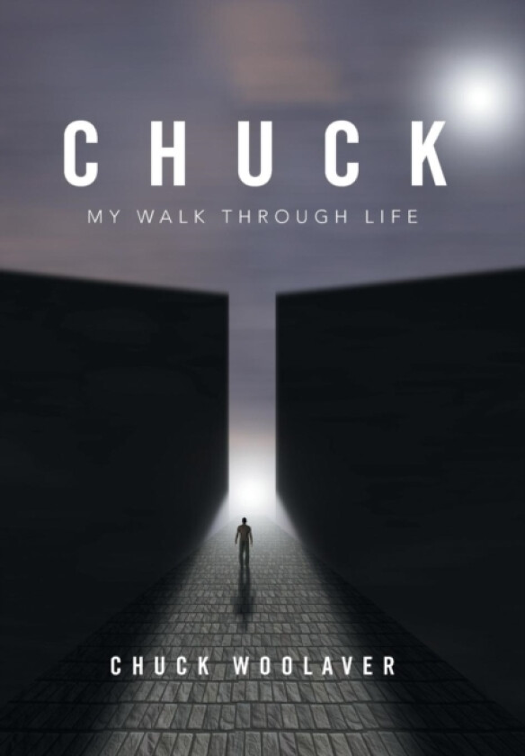 Chuck av Chuck Woolaver (Hardcover)