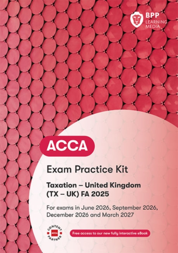ACCA Taxation FA2025 Exam Practice Kit