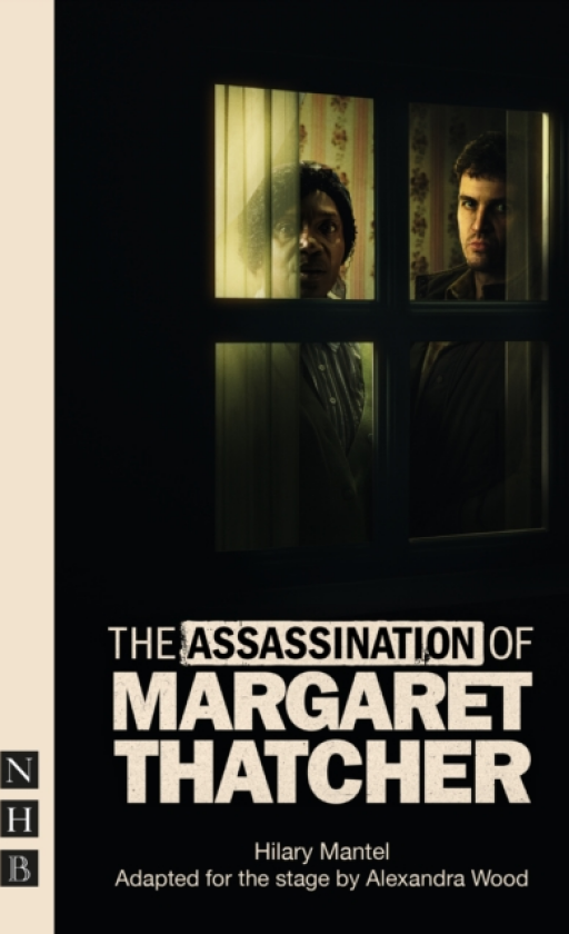 The Assassination of Margaret Thatcher