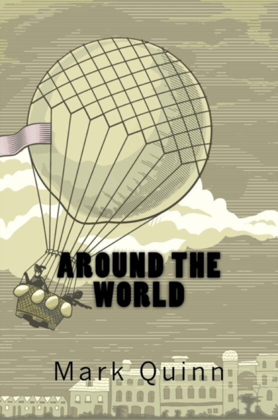 Around the world av Mark Quinn (Paperback)