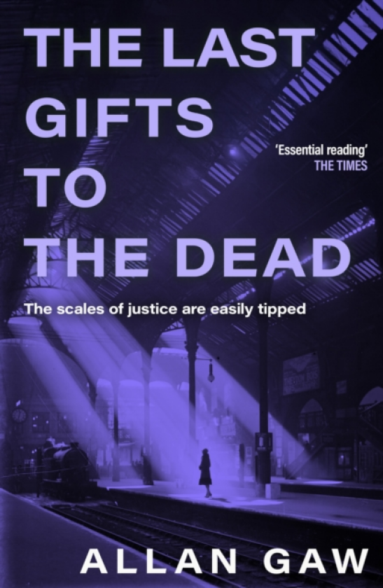 The Last Gifts to the Dead A Dr Jack Cuthbert Mystery