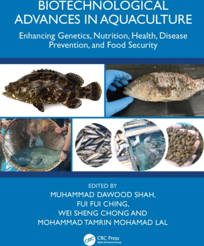Biotechnological Advances in Aquaculture Enhancing Genetics, Nutrition, Health, Disease Prevention, and Food Security