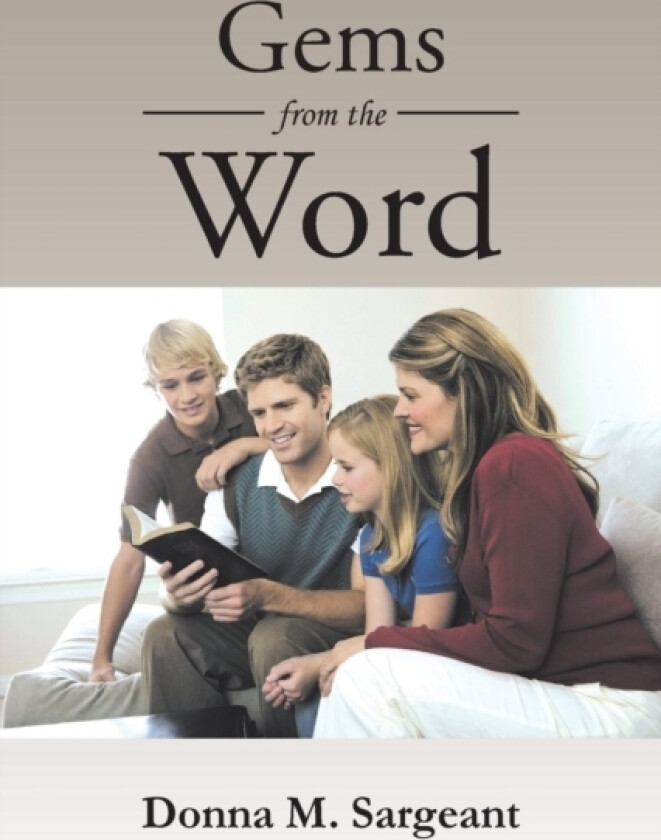 Gems from the Word av Donna M Sargeant (Paperback)